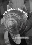 The Snail and the Shell  – 70 Faces of God, World & Self by Rabbi Alex Braver