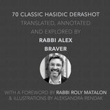 The Snail and the Shell  – 70 Faces of God, World & Self by Rabbi Alex Braver