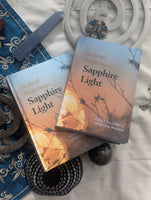 Sapphire Light: Select Gems of Spiritual Wisdom [Paperback]